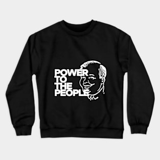 Power to the People Crewneck Sweatshirt